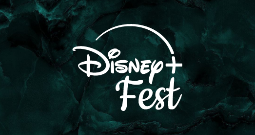 Disney+ Fest